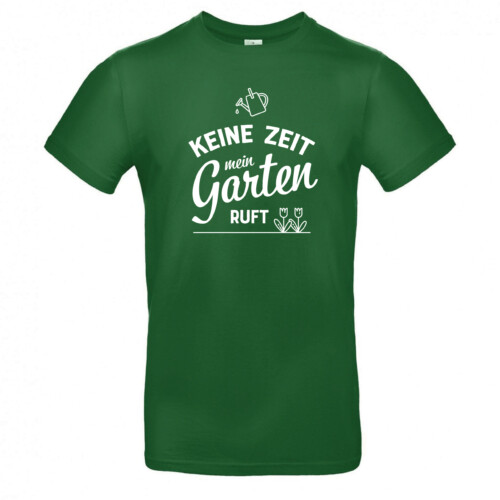 T-Shirt "Keine Zeit mein Garten ruft"
